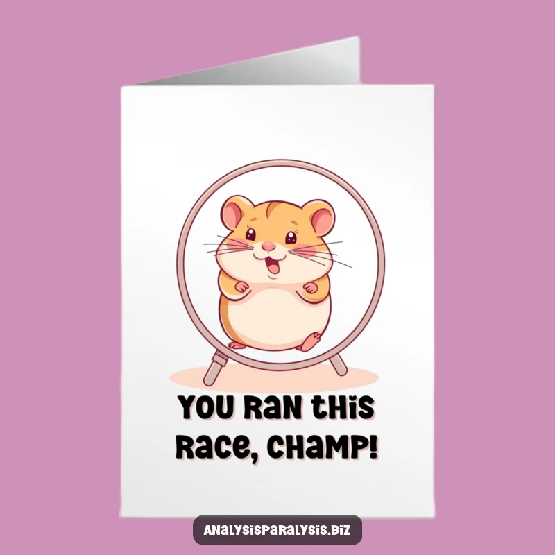 Free Printable Congratulations Card: Hamster Wheel Futility Downloadable
